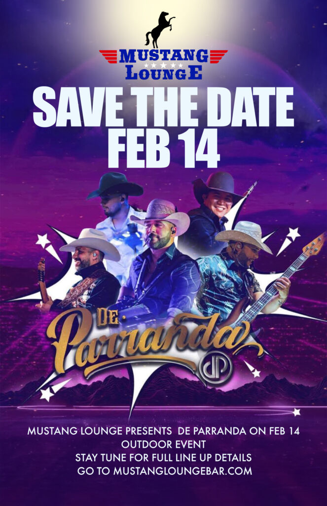 De Parranda Ignite Valentine’s Weekend at Mustang Lounge Bar Outdoor Bash